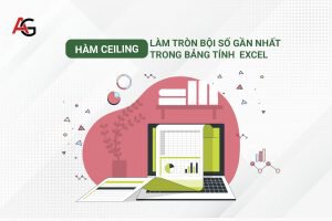 Ham-CEILING-lam-tron-boi-so-gan-nhat-trong-bang-tinh-Excel-300x200.jpg