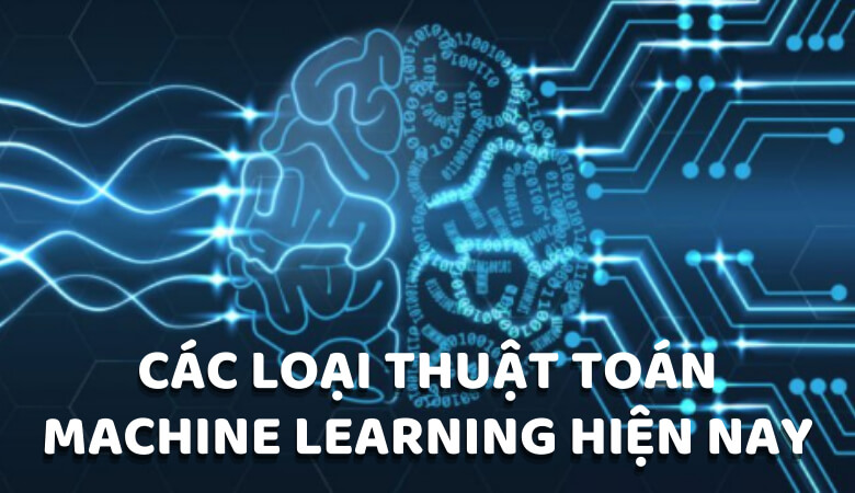 cac-loai-thuat-toan-machine-learning-hien-nay.jpg