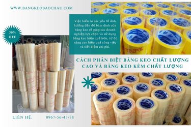 Cach-phan-biet-bang-keo-chat-luong-cao-va-bang-keo-kem-chat-luong.jpg