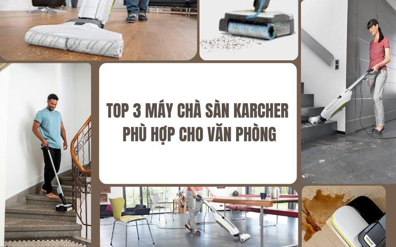 Top-3-may-cha-san-Karcher-phu-hop-cho-van-phong.jpg