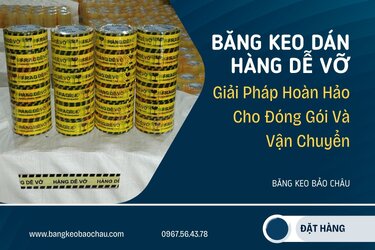 Bang-keo-dan-hang-de-vo-Bang-keo-Bao-Chau.jpg