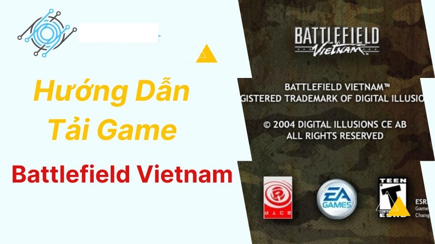 cach-tai-game-Battlefield-Vietnam.jpg cach-tai-game-Battlefield-Vietnam.jpg