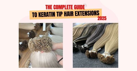 [thumbnail] the-complete-guide-to-keratin-tip-hair-extensions-2025.jpg