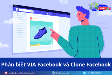 Phan-biet-VIA-Facebook-va-Clone-Facebook.png