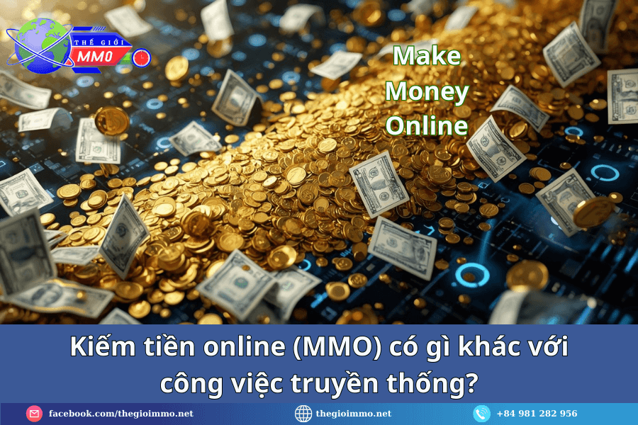 Kiem-tien-online-MMO-co-gi-khac-voi-cong-viec-truyen-thong.png