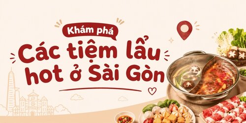 Khám phá các tiệm lẩu hot ở Sài Gòn.jpg